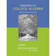 thumbnail image 1 of Pre-Owned Essentials of College Algebra with Modeling and Visualization (Hardcover) 0321448898 9780321448897, 1 of 1