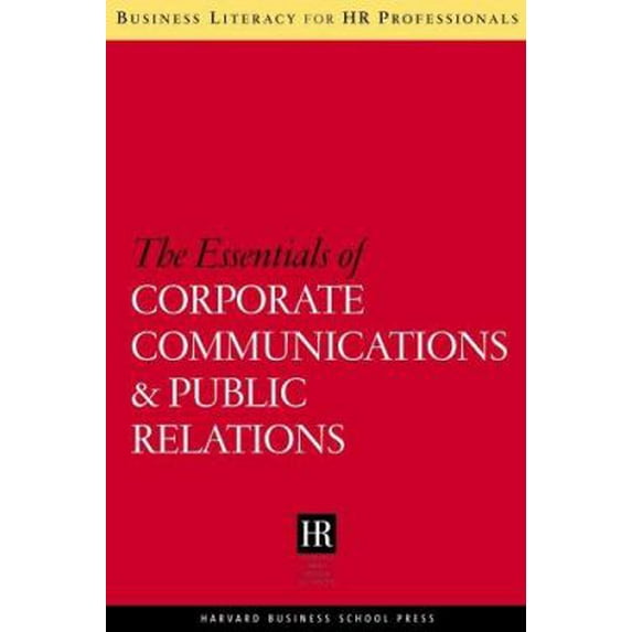 Pre-Owned Essentials of Corporate Communications and Public Relations (Paperback) 1591398193 9781591398196