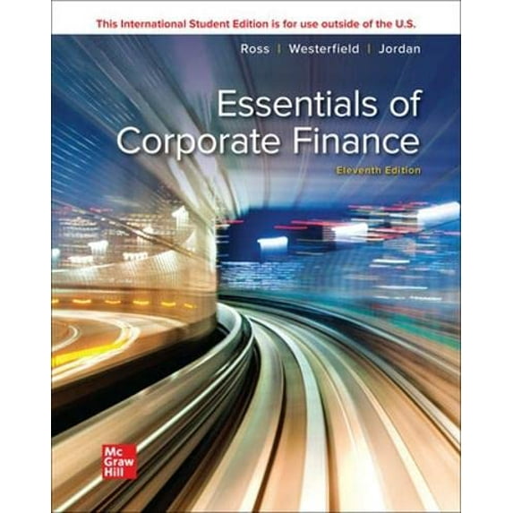 Pre-Owned ISE Essentials of Corporate Finance (Paperback) 1265103518 9781265103514