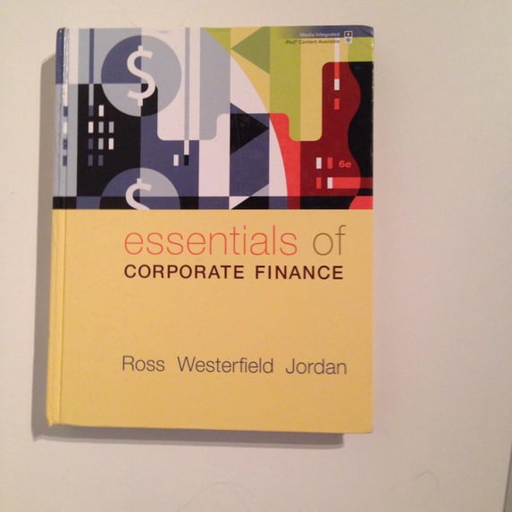 Essentials of Corporate Finance (Paperback) by Stephen A. Ross, Randolph W. Westerfield, Bradford D. Jordan