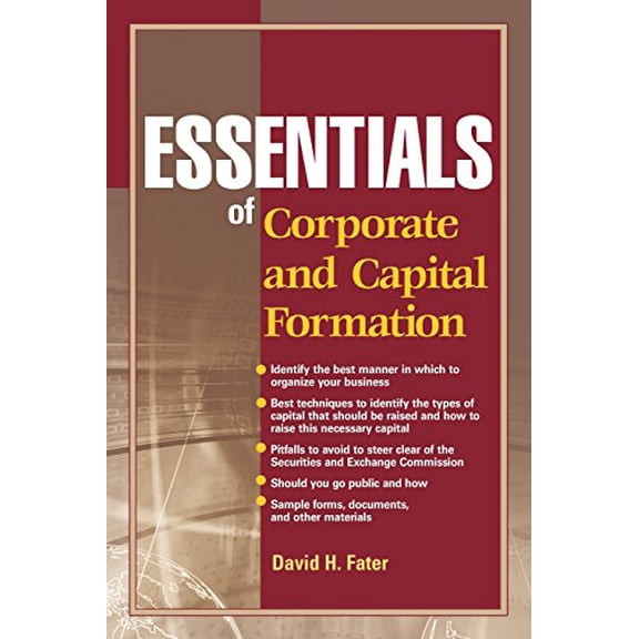 Pre-Owned Essentials of Corporate and Capital Formation (Paperback) 0470496568 9780470496565