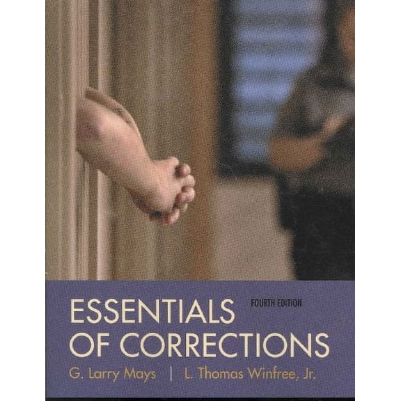 Pre-Owned Essentials of Corrections, 9780495504382, 0495504386, Paperback, 4 edition
