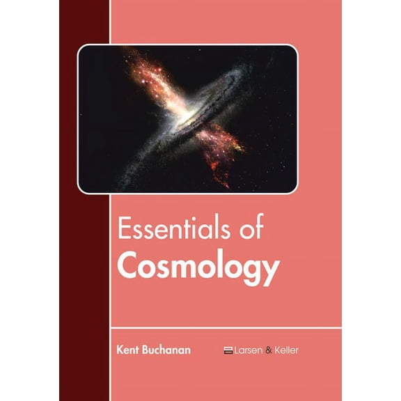 Essentials of Cosmology, (Hardcover)