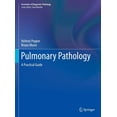 thumbnail image 1 of Essentials of Diagnostic Pathology Pulmonary Pathology: A Practical Guide, (Hardcover), 1 of 1