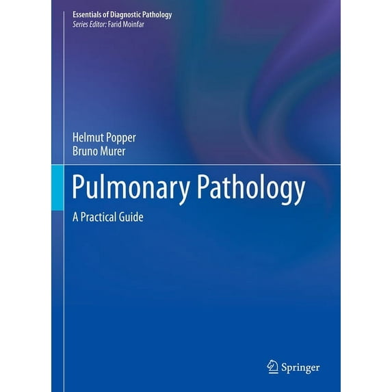 Essentials of Diagnostic Pathology Pulmonary Pathology: A Practical Guide, (Hardcover)