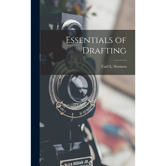 Essentials of Drafting, (Hardcover)