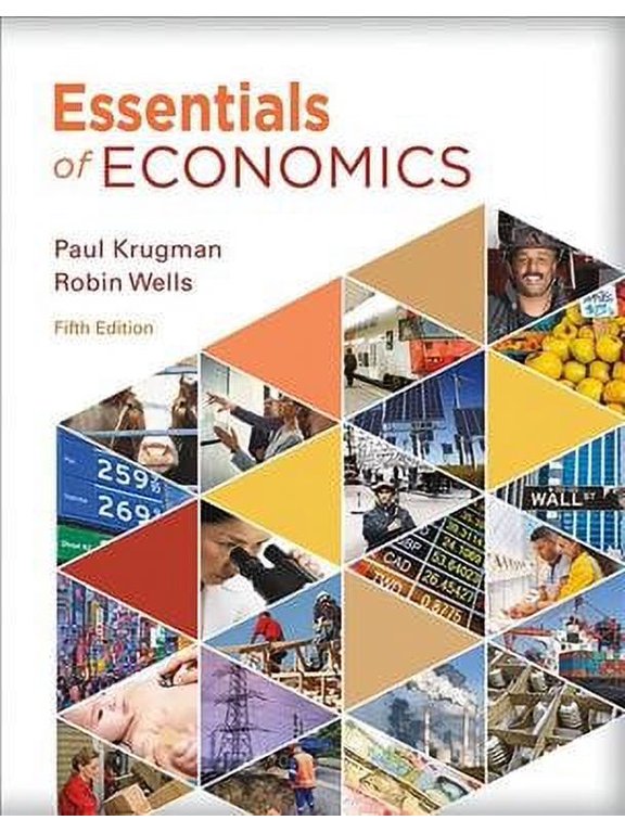 Essentials of Economics (Paperback) by Paul Krugman, Robin Wells