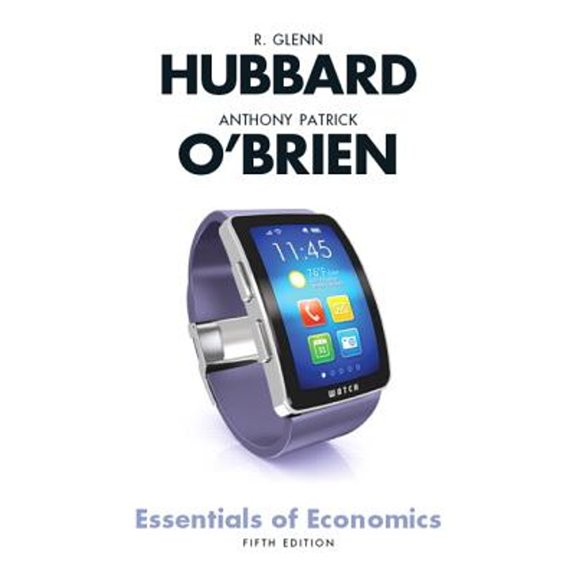 Pre-Owned Essentials of Economics (5th Edition) (Paperback) 013410692X 9780134106922