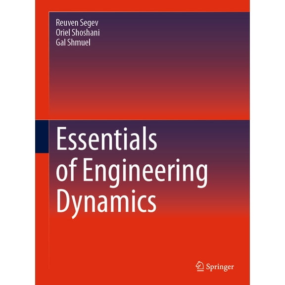 Essentials of Engineering Dynamics, (Hardcover)