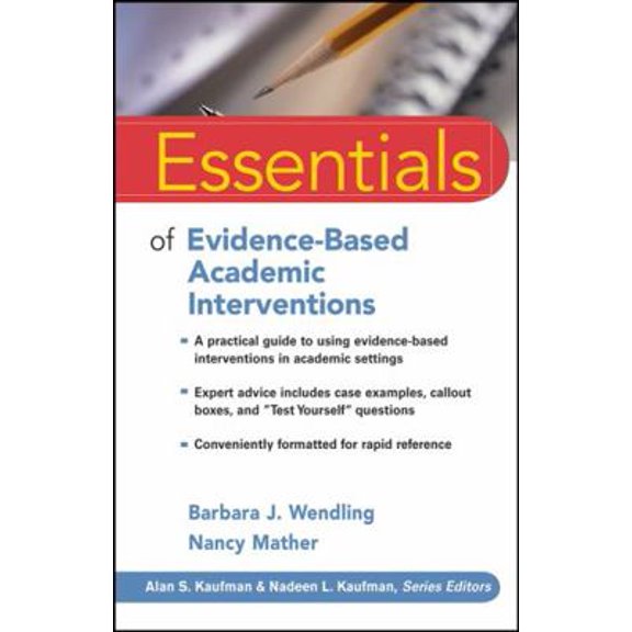 Pre-Owned Essentials of Evidence-Based Academic Interventions (Paperback) 0470206322 9780470206324