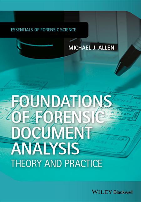 Essentials of Forensic Science Foundations of Forensic Document ...