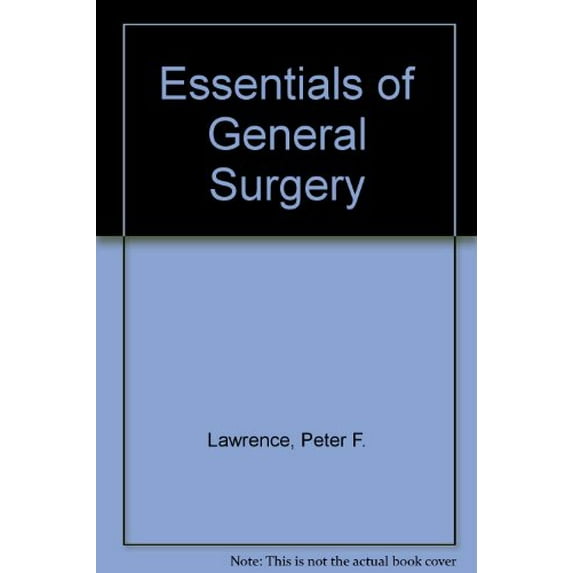 Pre-Owned Essentials of General Surgery (Paperback) 0683048937 9780683048933