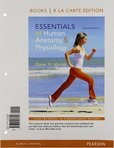 Pre-Owned Essentials of Human Anatomy and Physiology, Books a la Carte Edition (11th Edition), 9780321943620, Paperback, 11 edition