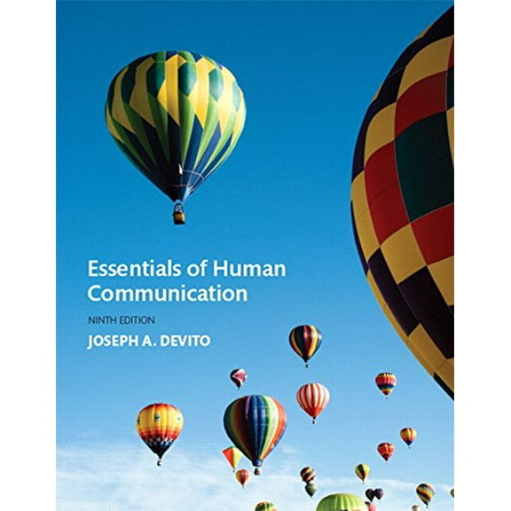 Pre-Owned Essentials of Human Communication (9th Edition) (Paperback) 0134184955 9780134184951