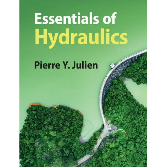 Essentials of Hydraulics, (Paperback)