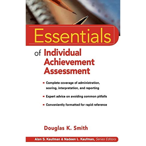 Pre-Owned Essentials of Individual Achievement Assessment (Paperback) 0471324329 9780471324324