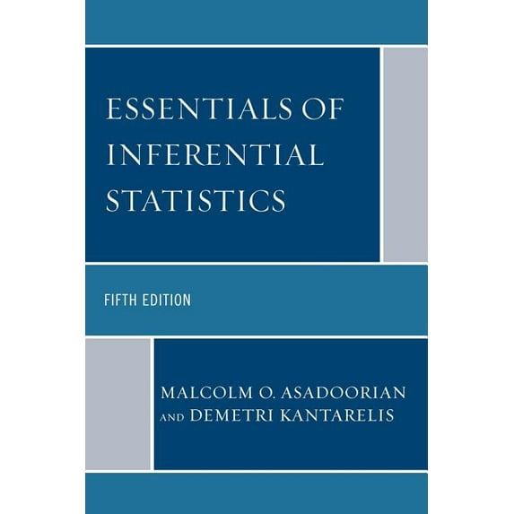 Essentials of Inferential Statistics, (Paperback)