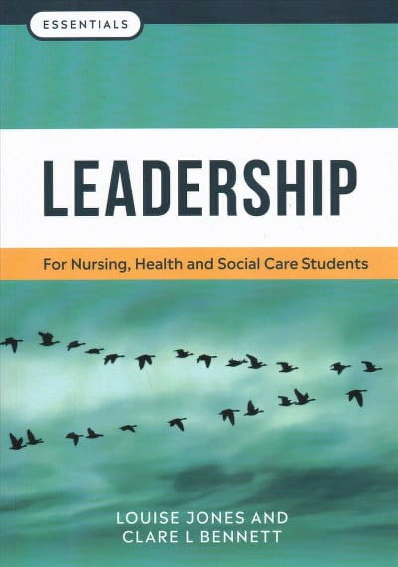 Essentials of Leadership : For nursing, health and social care students (Paperback)