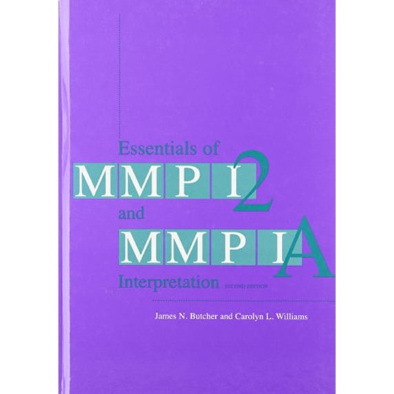 Pre-Owned Essentials of Mmpi-2 and Mmpi-A Interpretation (Hardcover) 0816635528 9780816635528