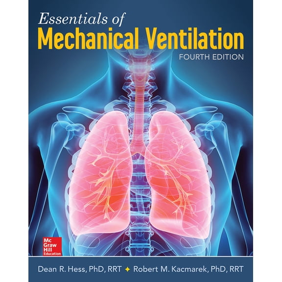 Essentials of Mechanical Ventilation, Fourth Edition, (Paperback)