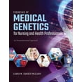 thumbnail image 1 of Essentials of Medical Genetics for Nursing and Health Professionals: An Interprofessional Approach, (Paperback), 1 of 1