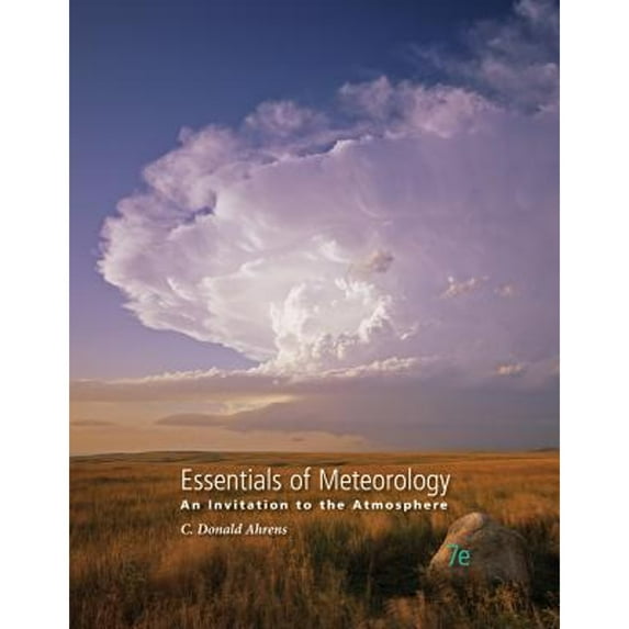 Pre-Owned Essentials of Meteorology: An Invitation to the Atmosphere