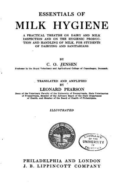 Essentials of Milk Hygiene, a Practical Treatise on Dairy and Milk