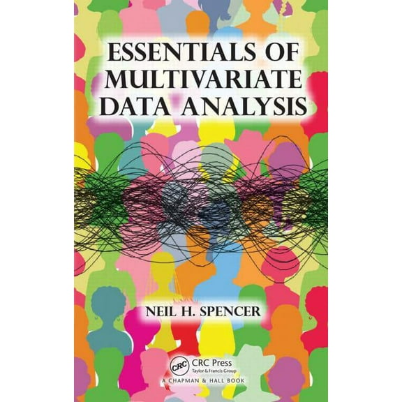 Essentials of Multivariate Data Analysis, (Paperback)