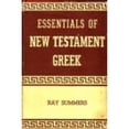 thumbnail image 1 of Pre-Owned Essentials of New Testament Greek (Hardcover) 080541309X 9780805413090, 1 of 1