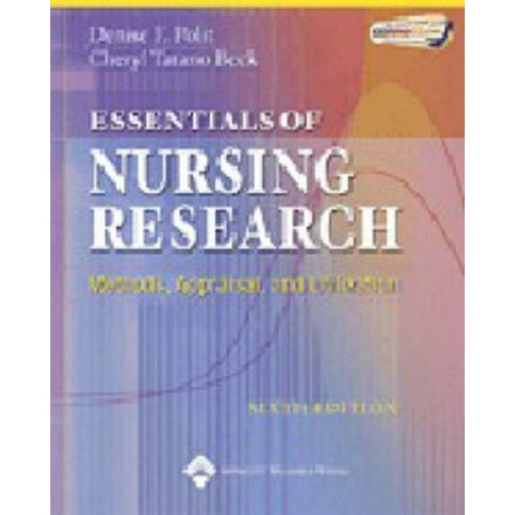 Pre-Owned Essentials Of Nursing Research: Methods, Appraisal, And Utilization (Paperback) 0781749727 9780781749725