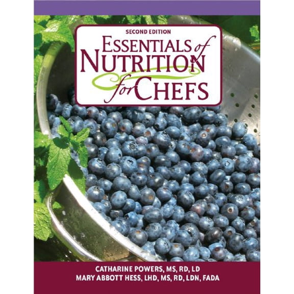 Pre-Owned Essentials of Nutrition for Chefs 2nd Edition