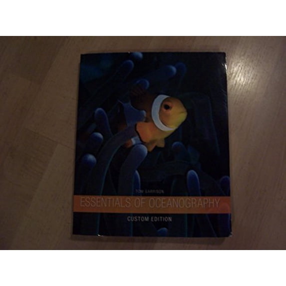 Pre-Owned Essentials of Oceanography Custom Edition (Paperback) 1305293878