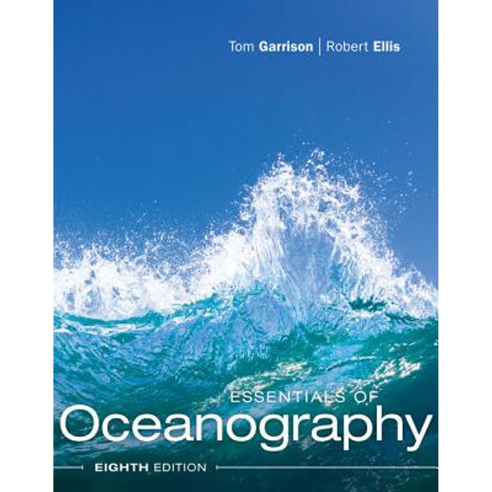 Pre-Owned Essentials of Oceanography, 9781337098649, 1337098647, Paperback, 8 edition