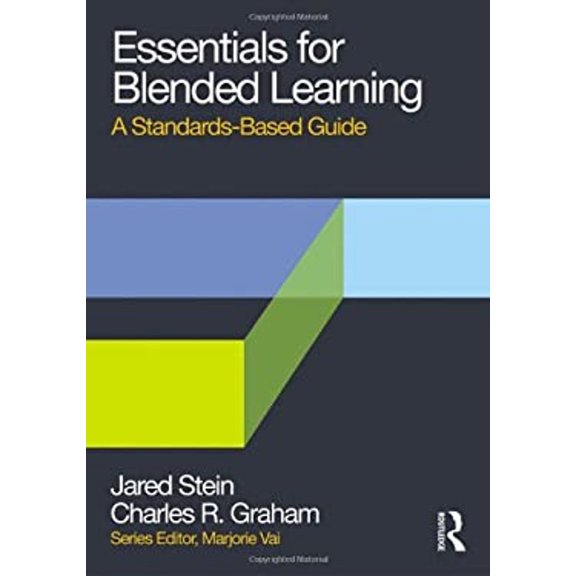 Pre-Owned Essentials for Blended Learning: A Standards-Based Guide (Paperback) 0415636167 9780415636162