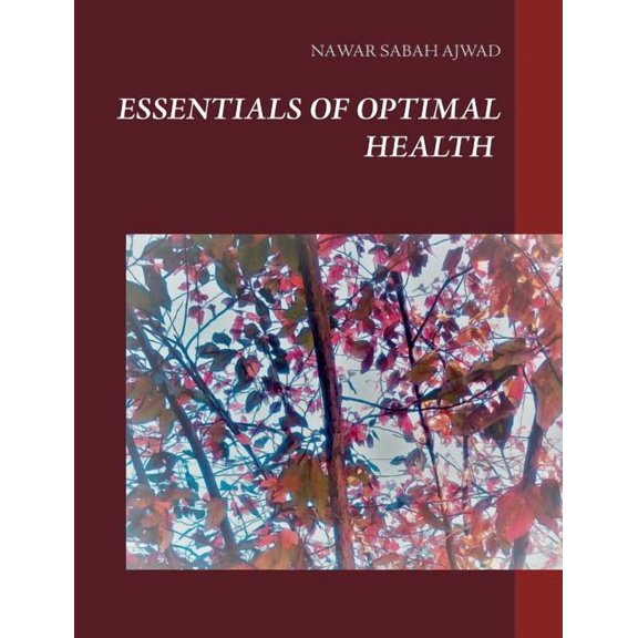 Essentials of Optimal Health, (Paperback)