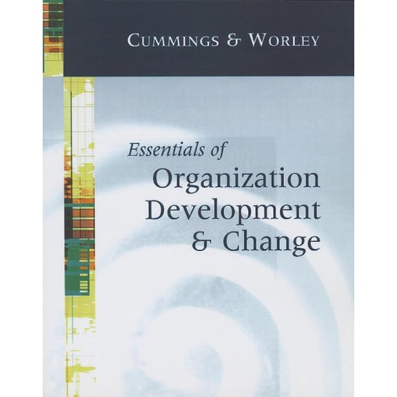Essentials of Organization Development and Change, (Paperback)
