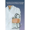 thumbnail image 1 of Essentials of Para-Medical Terminology: Mastering the Para-Medical Language, (Paperback), 1 of 1