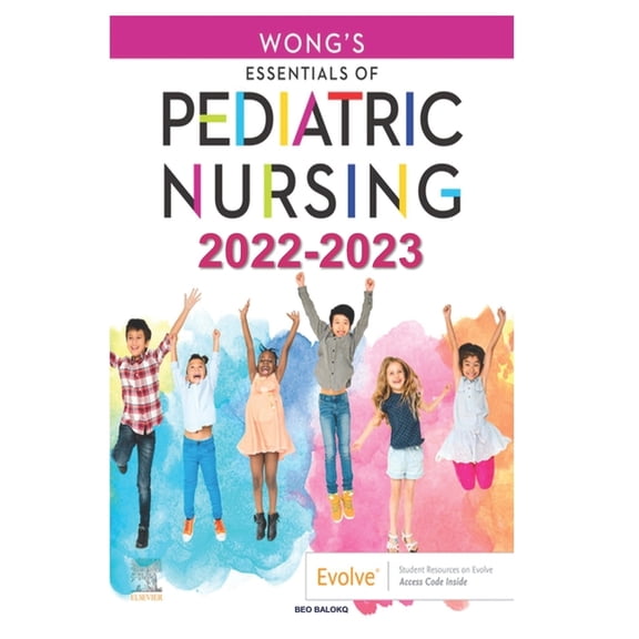 Essentials of Pediatric Nursing 2022-2023