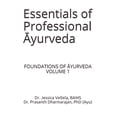 thumbnail image 1 of Pre-Owned Essentials of Professional Ayurveda (Foundations of Ayurveda) Paperback, 1 of 1