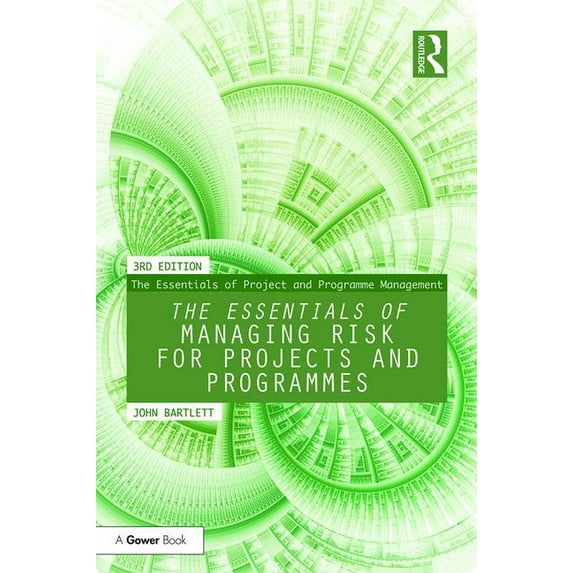 Essentials of Project and Programme Mana The Essentials of Managing Risk for Projects and Programmes, (Paperback)