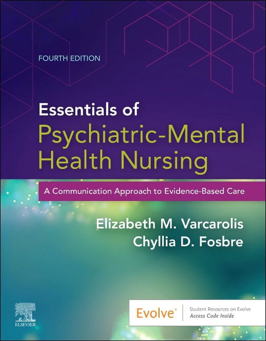 Essentials of Psychiatric Mental Health Nursing: A Communication ...