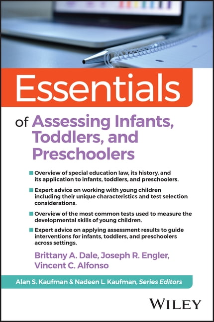 Essentials of Psychological Assessment Essentials of Assessing Infants, Toddlers, and Preschoolers, (Paperback)