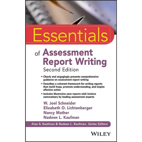 Essentials of Psychological Assessment Essentials of Assessment Report Writing, (Paperback)