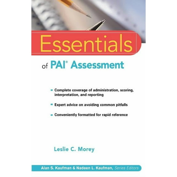 Essentials of Psychological Assessment Essentials of PAI Assessment, Book 29, (Paperback)