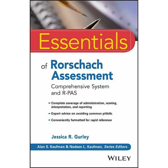 Essentials of Psychological Assessment Essentials of Rorschach Assessment: Comprehensive System and R-Pas, (Paperback)