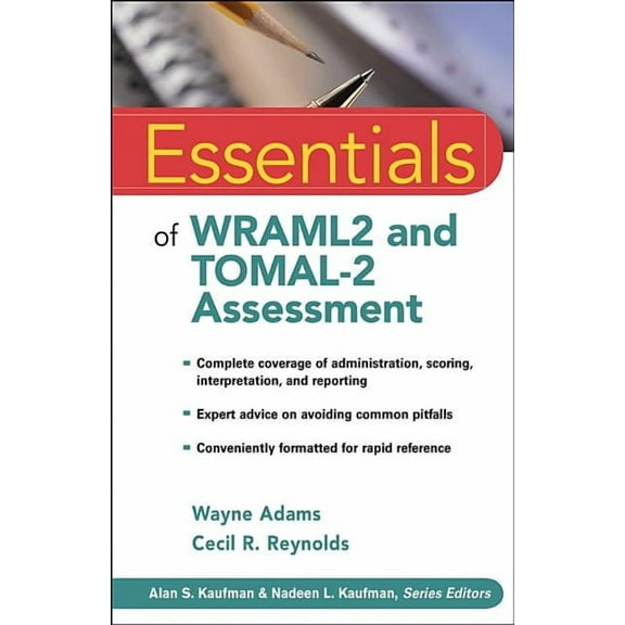 Essentials of Psychological Assessment Essentials of Wraml2 and Tomal-2 Assessment, Book 55, (Paperback)