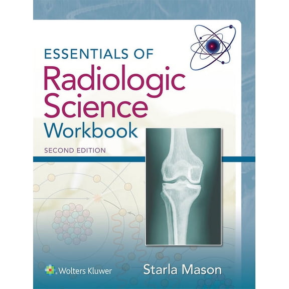 Essentials of Radiologic Science Workbook, (Paperback)