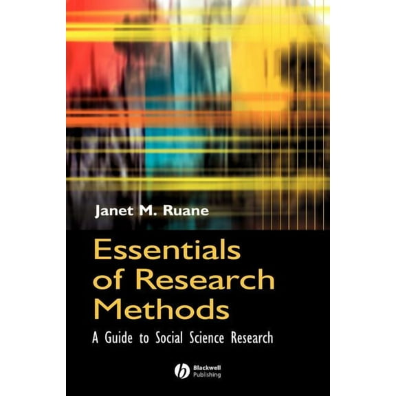 Essentials of Research Methods: A Guide to Social Science Research, (Paperback)