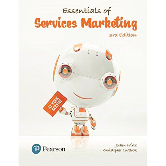 Pre-Owned Essentials of Services Marketing: Wirtz Essentials of Services Marketing, Global Edition 3 (Paperback) 1292089954 9781292089959