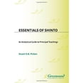 thumbnail image 1 of Pre-Owned Essentials of Shinto: An Analytical Guide to Principal Teachings (Hardcover) 0313264317 9780313264313, 1 of 1